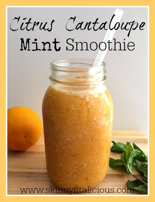 citrus cantaloupe smoothie