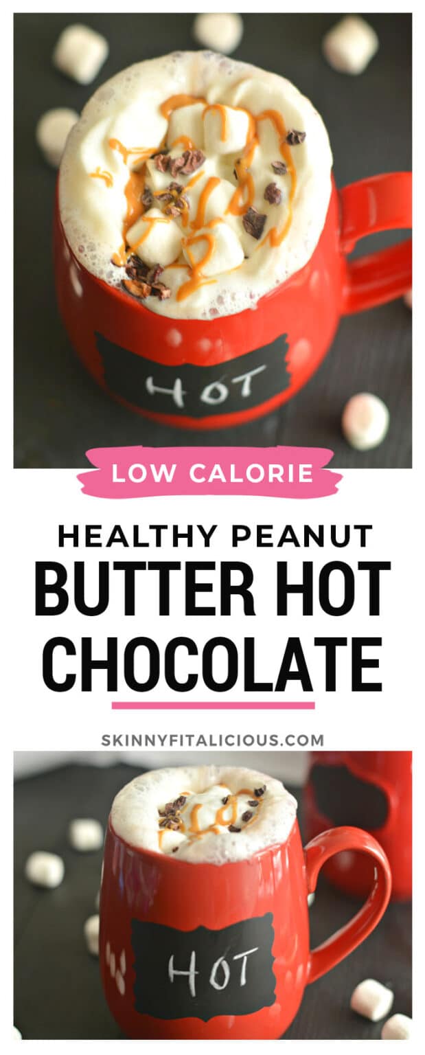 Healthy Peanut Butter Hot Chocolate {Low Cal, GF} Skinny Fitalicious®