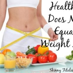 healthy-does-not-equal-weight-loss