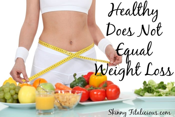 healthy-does-not-equal-weight-loss