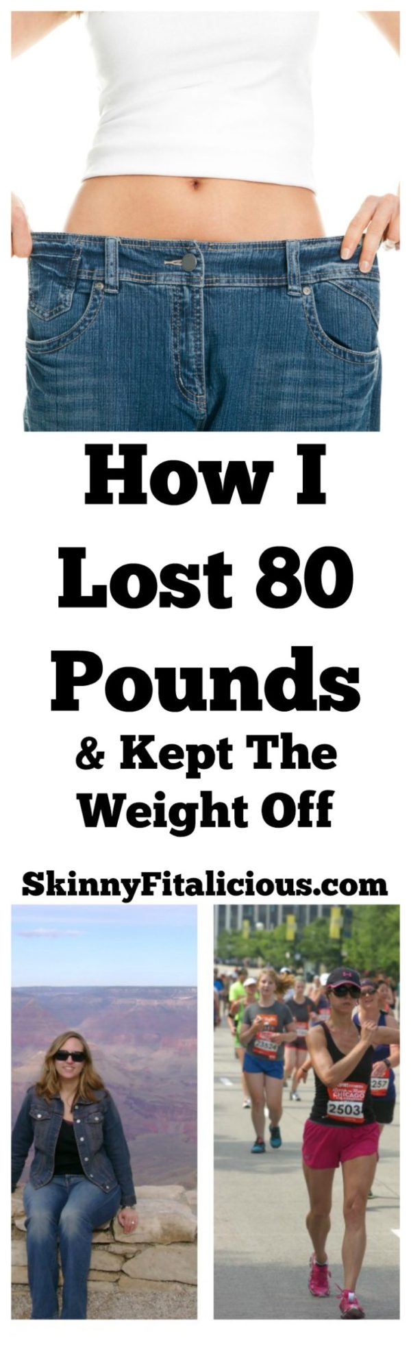 How I Lost 80 Pounds In A Year Skinny Fitalicious How I Lost Weight 600x1966 