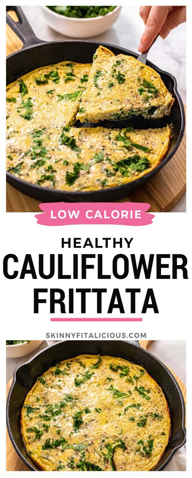 Cauliflower Kale Frittata {Low Carb, Paleo, Low Cal} Skinny Fitalicious®