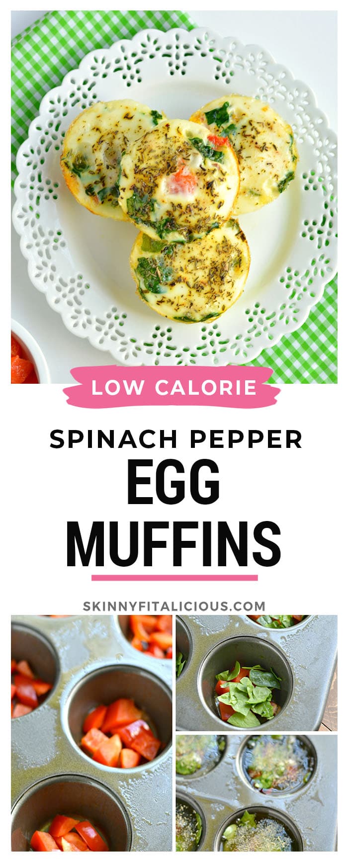 Easy Spinach Pepper Egg Muffins Skinny Fitalicious