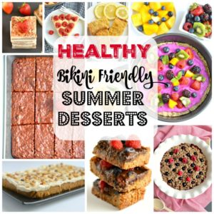 Bikini Friendly Healthy Summer Desserts