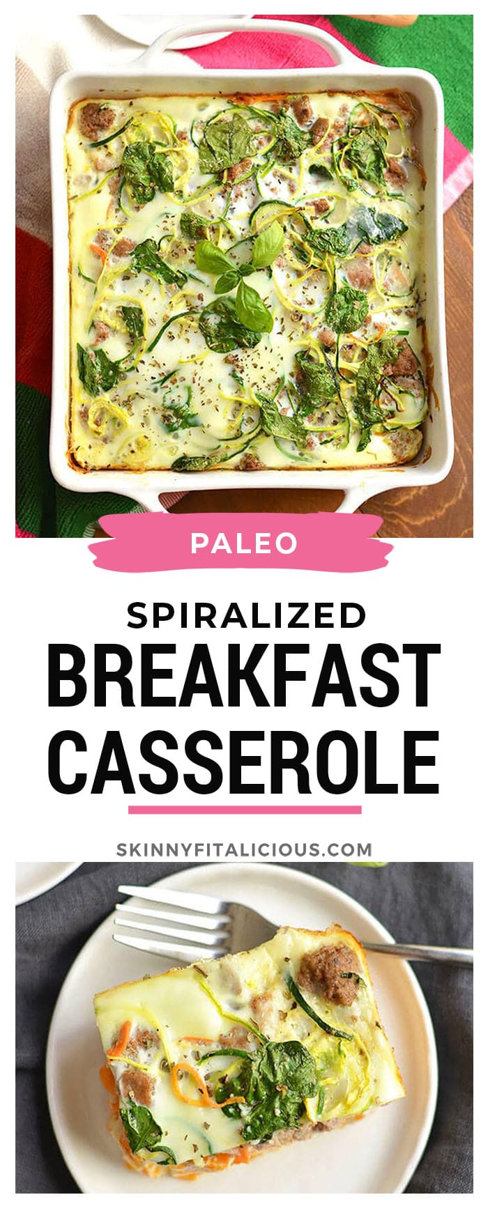 Wake up to a healthy Spiralized Breakfast Casserole made with wholesome ingredients, bursting with comforting flavors and packed with 20 grams of protein. This is one breakfast you will want to wake to! Paleo + Gluten Free + Low Carb + Low Calorie