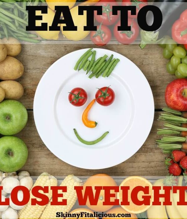 Eat To Lose Weight