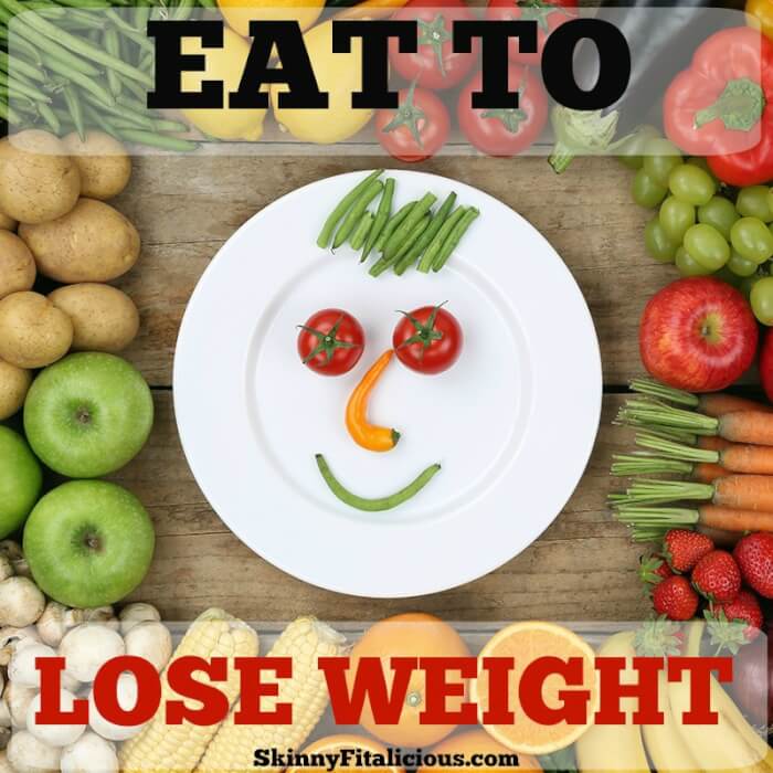 Eat To Lose Weight