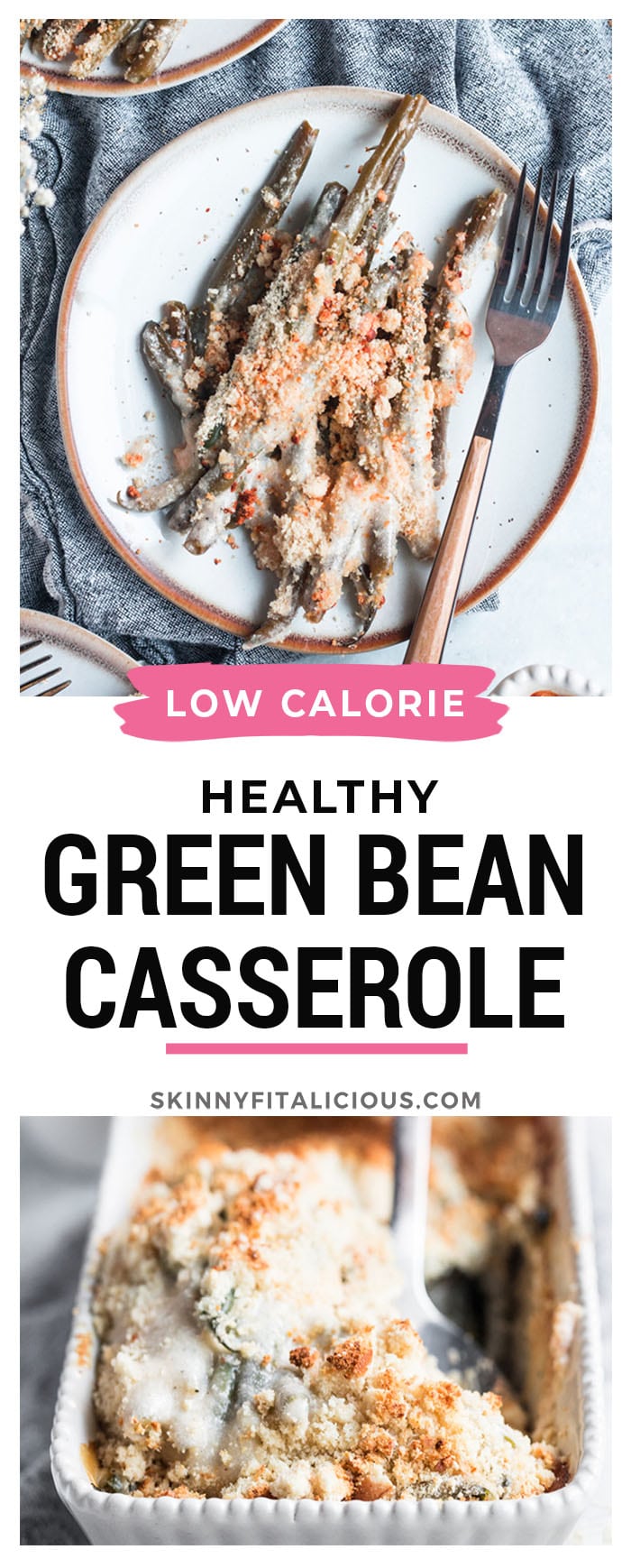Healthy Green Bean Casserole made low calorie, gluten free and lower carb from scratch, without processed ingredients in under 30 minutes! 