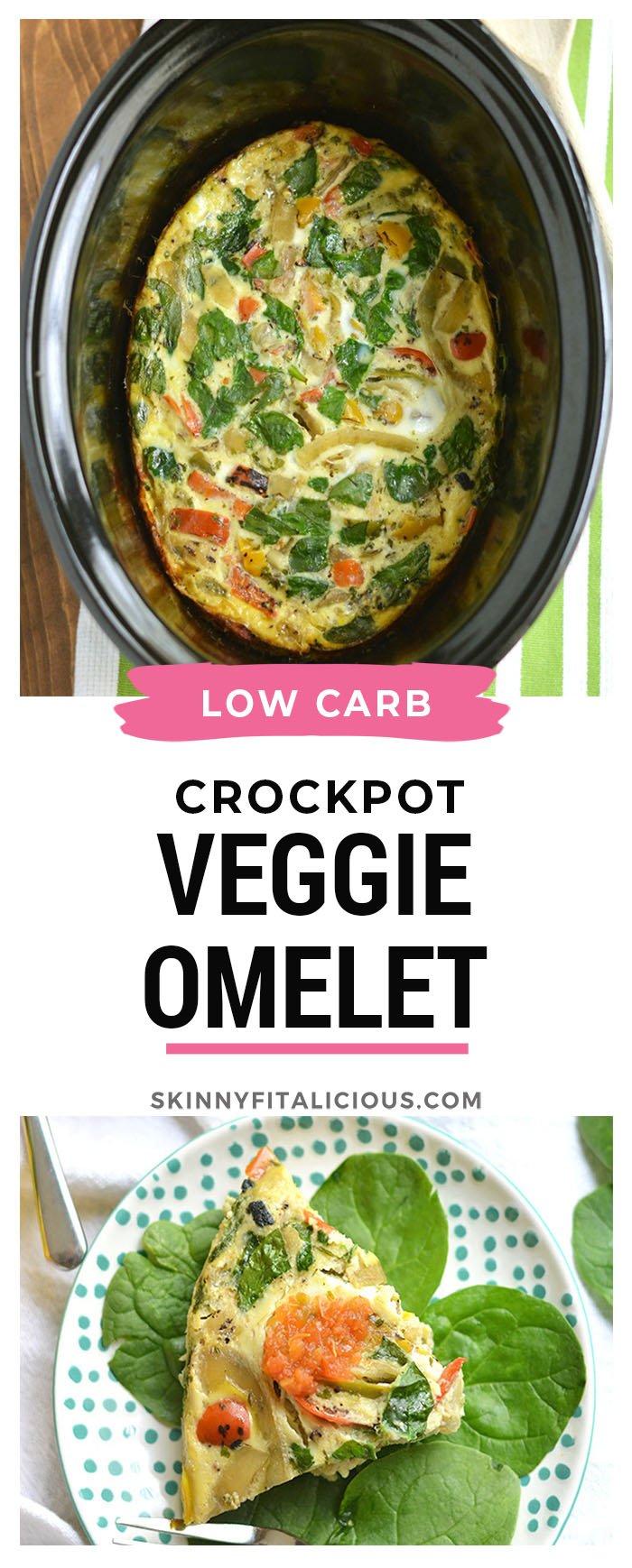 Crockpot Veggie Omelet! Make breakfast easy by letting the slow cooker do the work! This simple make ahead breakfast is loaded with vegetables and protein. The perfect way to start the day. Paleo + Gluten Free + Low Calorie!