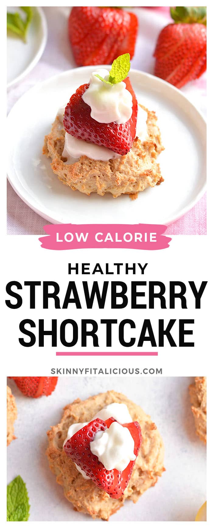 Skinny Strawberry Shortcake made nutritionally balanced with protein and oats in biscuit form for a portioned controlled dessert or snack. Perfect for those watching their weight or trying to lose weight. Gluten Free + Low Calorie
