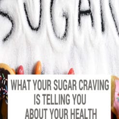 A sugar craving is your body's way of telling you something. Find out what your sugar craving is telling you about your health & what to do about it.