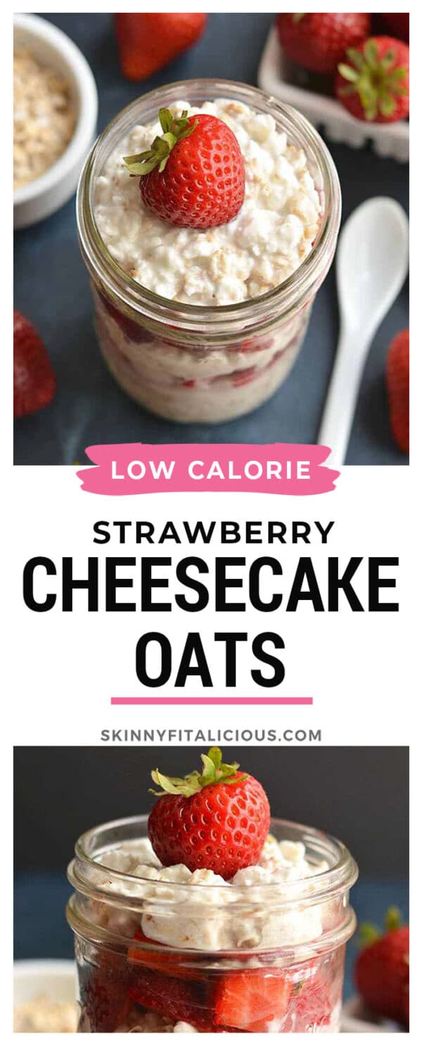 Strawberry Cheesecake Overnight Oats {GF, Low Cal} Skinny Fitalicious®