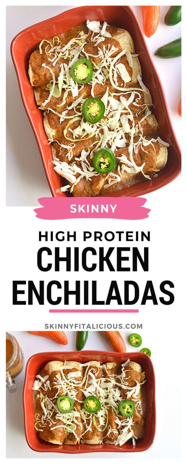 High Protein Chicken Enchiladas Skinny Fitalicious®