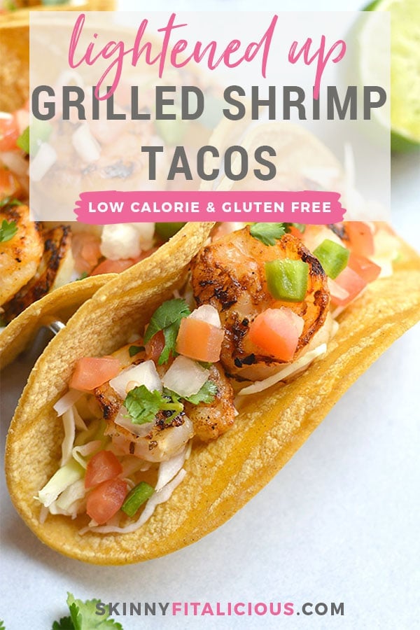 10 Minute Grilled Shrimp Tacos! This lightened up recipe shows you how to do tacos healthier and in a breeze. Grilling shrimp produces delicious flavor and can be easily done with a grill pan. A healthy dinner for busy weeknights or weekend BBQ's! Gluten Free + Low Calorie with a Paleo option