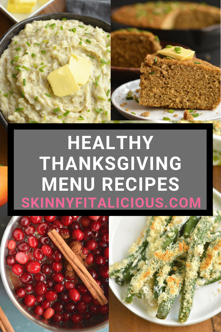 Healthy Thanksgiving Menu Recipes! From breakfast, to appetizers to sides, to compliment your turkey! Gluten free, lower in calories & dairy free too.