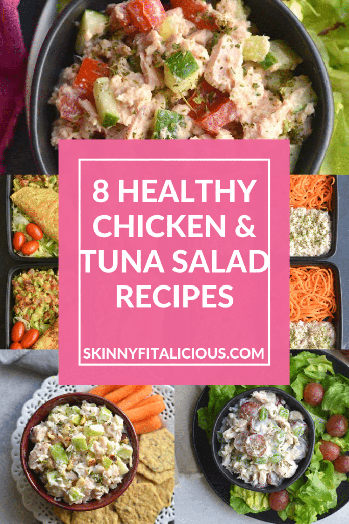 8 Healthy Chicken & Tuna Salad Recipes Skinny Fitalicious®
