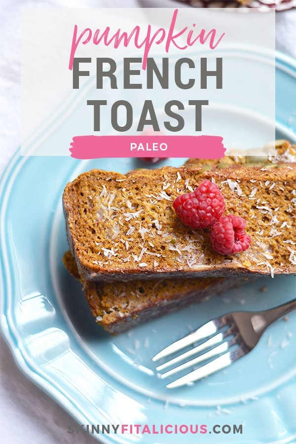 This Healthy Cinnamon Baked French Toast is baked and better for you! Made with sugar free pumpkin bread and warm spices. A nutritious breakfast to start your day! Paleo + Gluten Free + Low Calorie