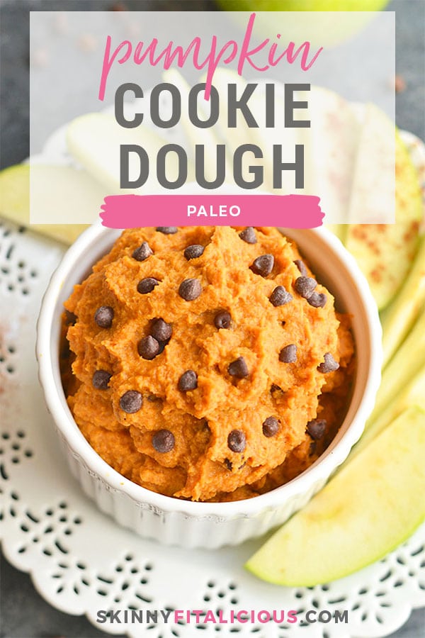Pumpkin Protein Cookie Dough! A high protein dip for dipping fruit in or eating by the spoonful. EASY to make and tastes like cookie dough. Gluten Free + Vegan + Low Calorie + Paleo. 