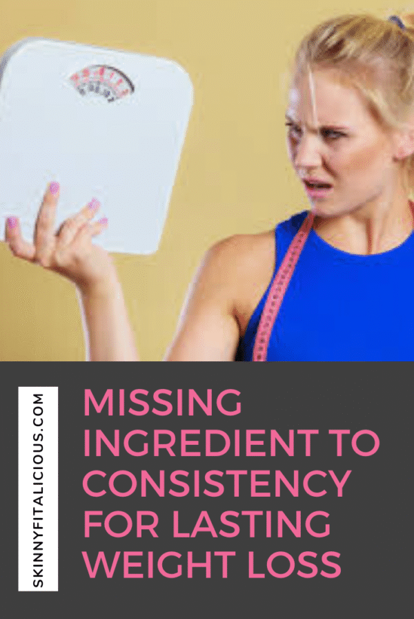 The missing ingredient to consistency for losing weight is not the perfect meal plan or perfect diet. It's focusing on something much deeper the HOW.