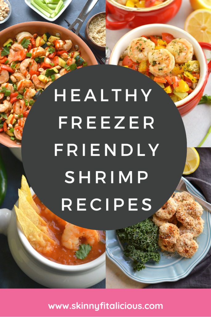 8 Healthy Freezer Friendly Shrimp Recipes - Skinny Fitalicious®