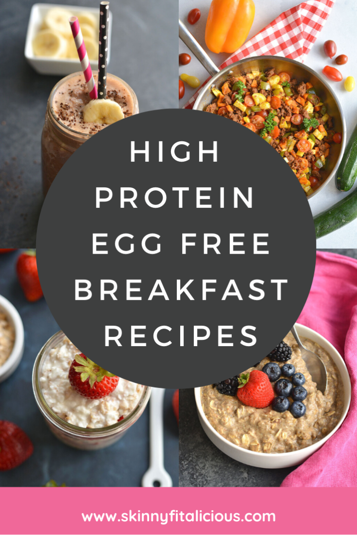 High Protein Egg Free Breakfasts Skinny Fitalicious