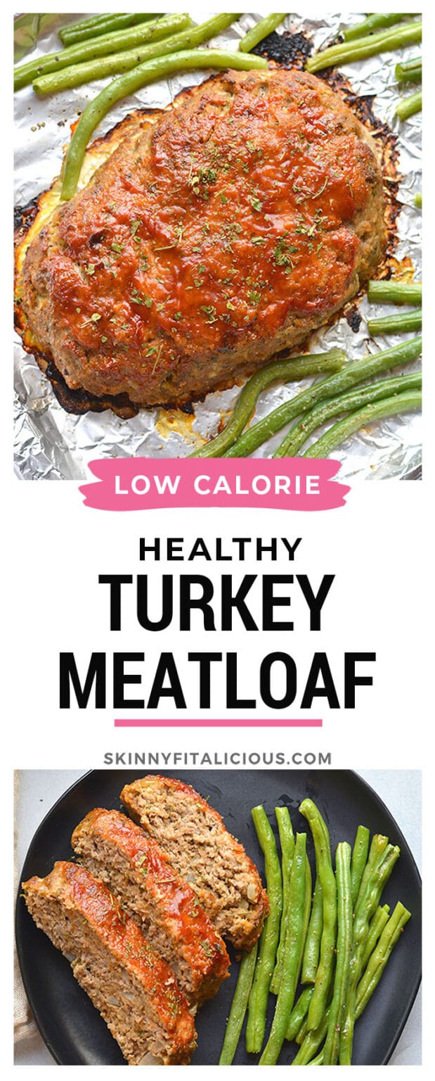 Healthy Turkey Meatloaf {Low Carb, GF, Low Calorie} Skinny Fitalicious®