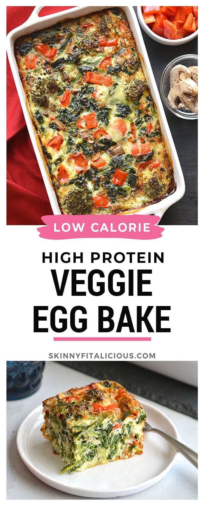 This High Protein Veggie Egg Bake is loaded with veggies and protein for a healthy breakfast. Great option for meal prepping or a weekend brunch! Low Calorie + Low Carb + Gluten Free