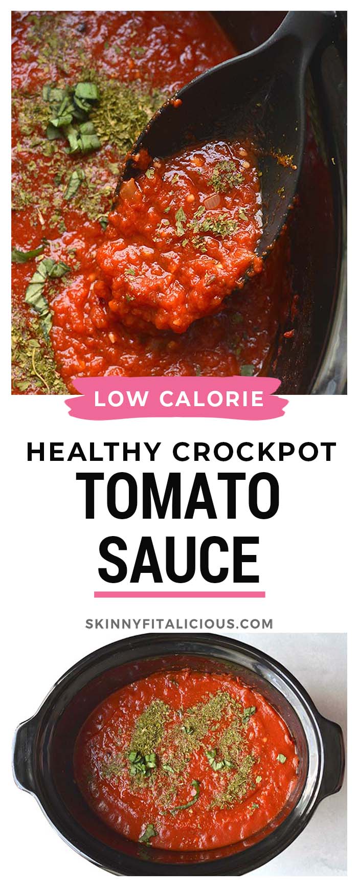 Healthy Crockpot Tomato Sauce is a low calorie pasta sauce. Made easy in a slow cooker, this sauce is perfect for a healthy pasta night! Low Calorie + Gluten Free + Paleo