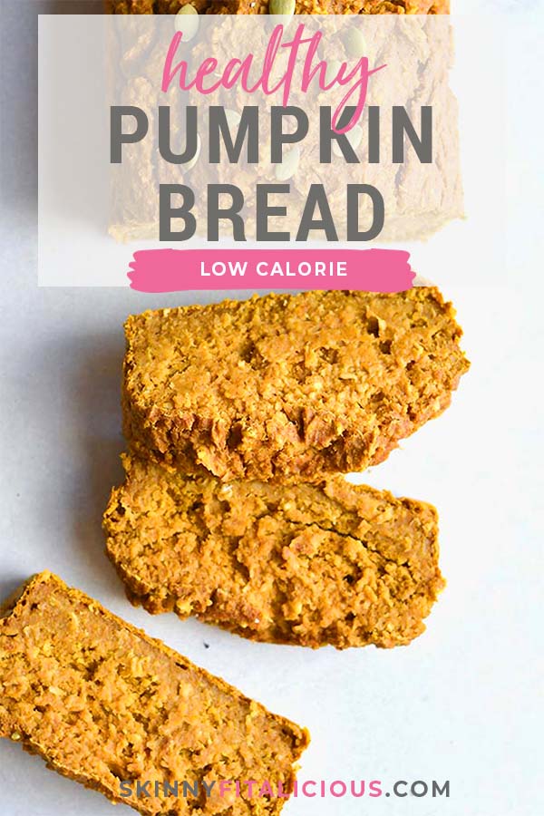 Healthy Pumpkin Oat Bread made flourless with gluten free oats and lightly sweetened. A naturally low calorie, low fat, low sugar snack. Low Calorie + Gluten Free