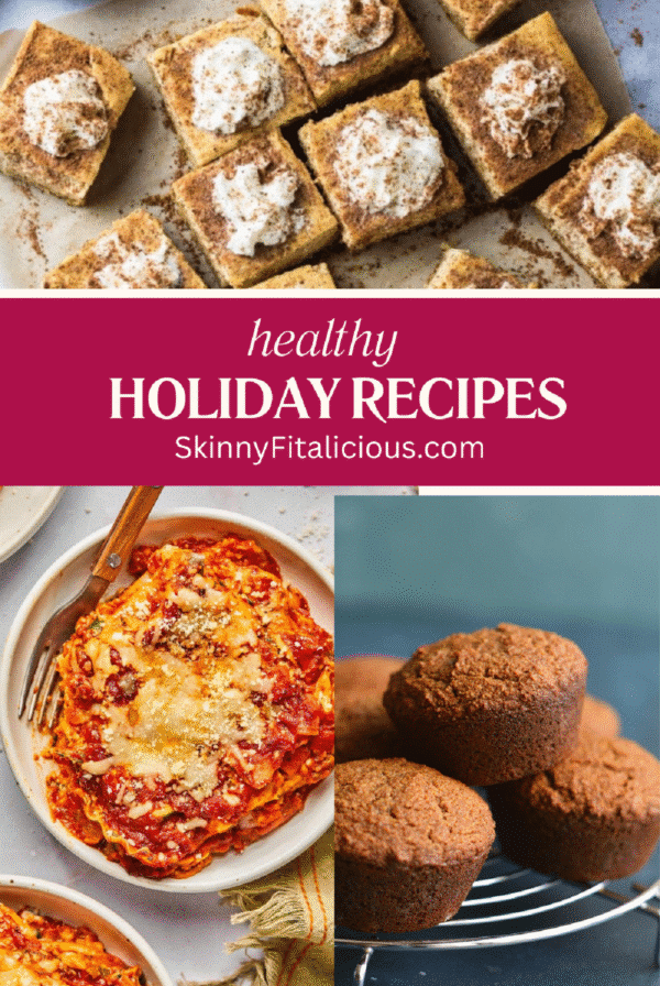 picture of eggnog cheesecake, lasagna slice on a plate and muffins with words that say healthy holiday recipes.