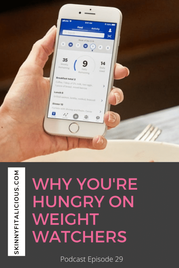 In this Dish On Ditching Diets podcast, learn why you're hungry on Weight Watchers, why you plateau and can't keep the weight off for good.