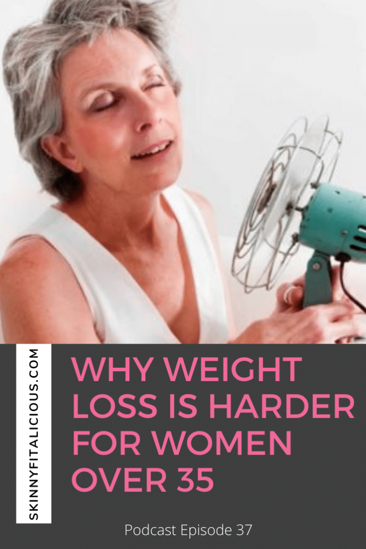 Weight loss is harder for women over 35 due to peri-menopause and menopause changes. Here's what to do to lose weight with ease at this stage.