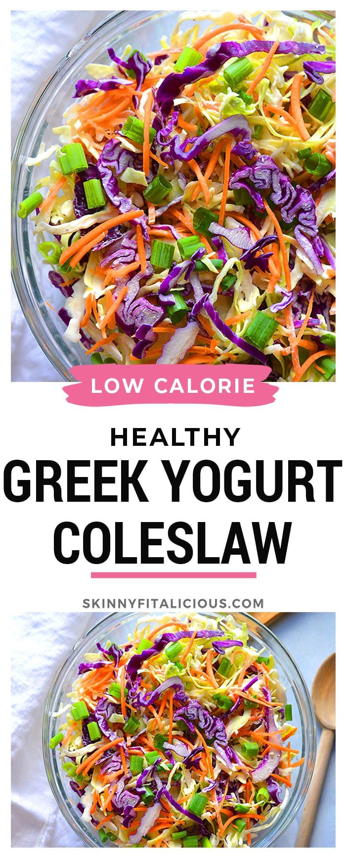 Healthy Low Calorie Coleslaw made with Greek yogurt instead of mayo and no added sugar. This simple, healthy coleslaw recipe is bursting with vegetables and nutrients while being lower in calories and fat.
