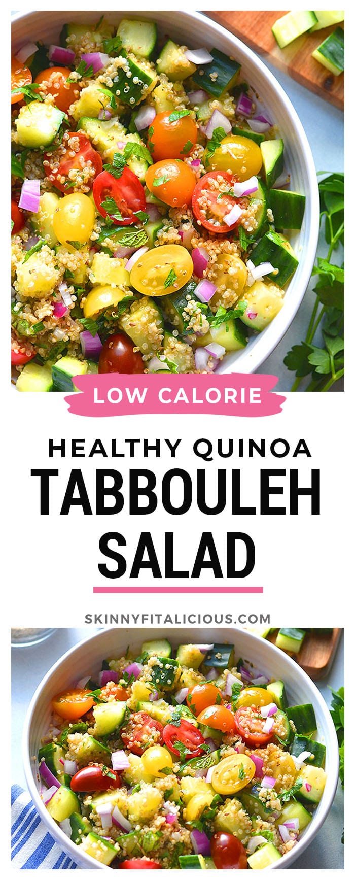 Healthy Tabbouleh Quinoa Salad has quinoa instead of bulgur. A low calorie Mediterranean salad recipe packed with fresh vegetables! 