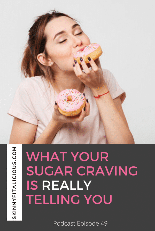 Sugar cravings are a symptom of an imbalance. Find out What Your Sugar Craving Is REALLY Telling You in this Dish On Ditching Diets episode.