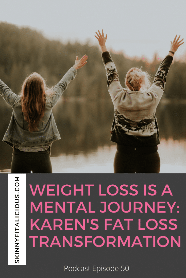 Weight loss is a mental journey. Karen shares her weight loss transformation at 62 and how she created a sustainable life. 