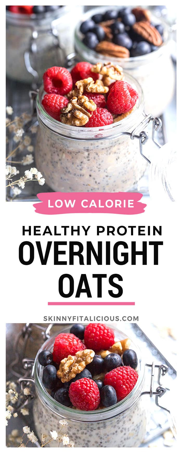 Healthy Protein Overnight Oats is a low calorie breakfast recipe that's simple to make for a delicious protein breakfast on the go!