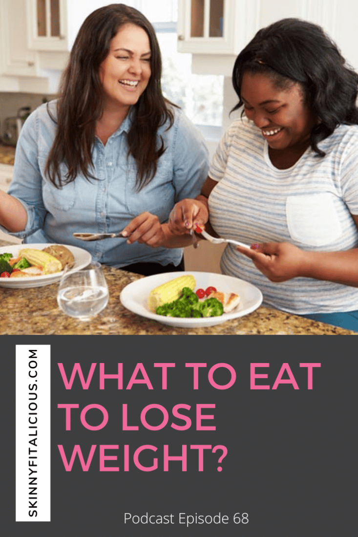 What to eat to lose weight is the most common question women over 35 ask me as a nutritionist. Many of them feel they need rules or permission to eat.