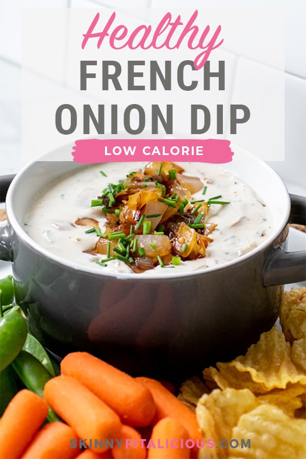 Healthy French Onion Dip made with Greek yogurt is a high protein appetizer that's lower in calories, fat and sodium and incredibly delicious!
