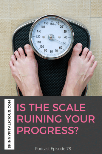 Is the scale ruining your progress? Are you obsessed over the number on the scale and sabotage your weight loss over the scale?