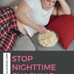 Stop Nighttime Snacking! Discover the two little-known reasons why women over 35 snack too much at night and overeat at night.