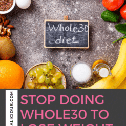 Why you should stop doing Whole30 to lose weight! In this episode, I explain why Whole30 is not appropriate for fat loss and its true intent.