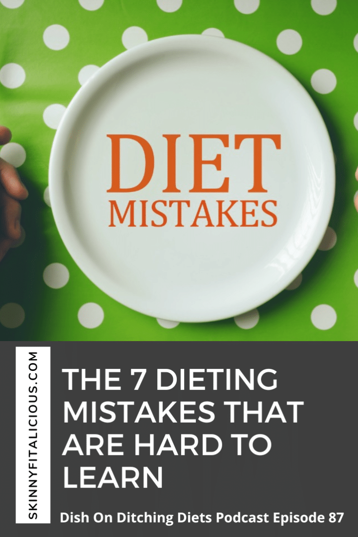 The 7 dieting mistakes that are hard to learn for women over 35. These are not your typical diet and exercise mistakes. T