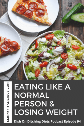 Want to eat like a normal person and lose weight? Hear how Stephanie began eating like a normal person and ditched dieting!