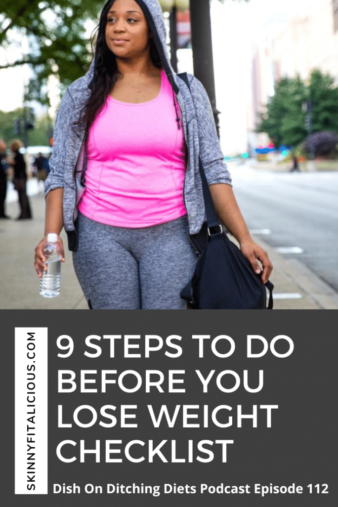 Wight Problems Before You Lose Weight Checklist - Skinny Fitalicious®