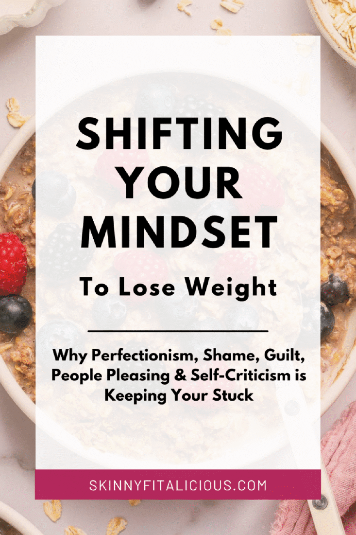 picture of oatmeal with writing on the top that says shifting your mindset to lose weight.