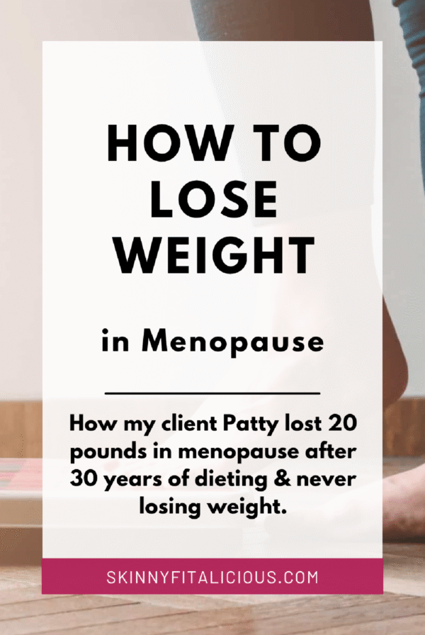 picture that says how to lose weight in menopause.