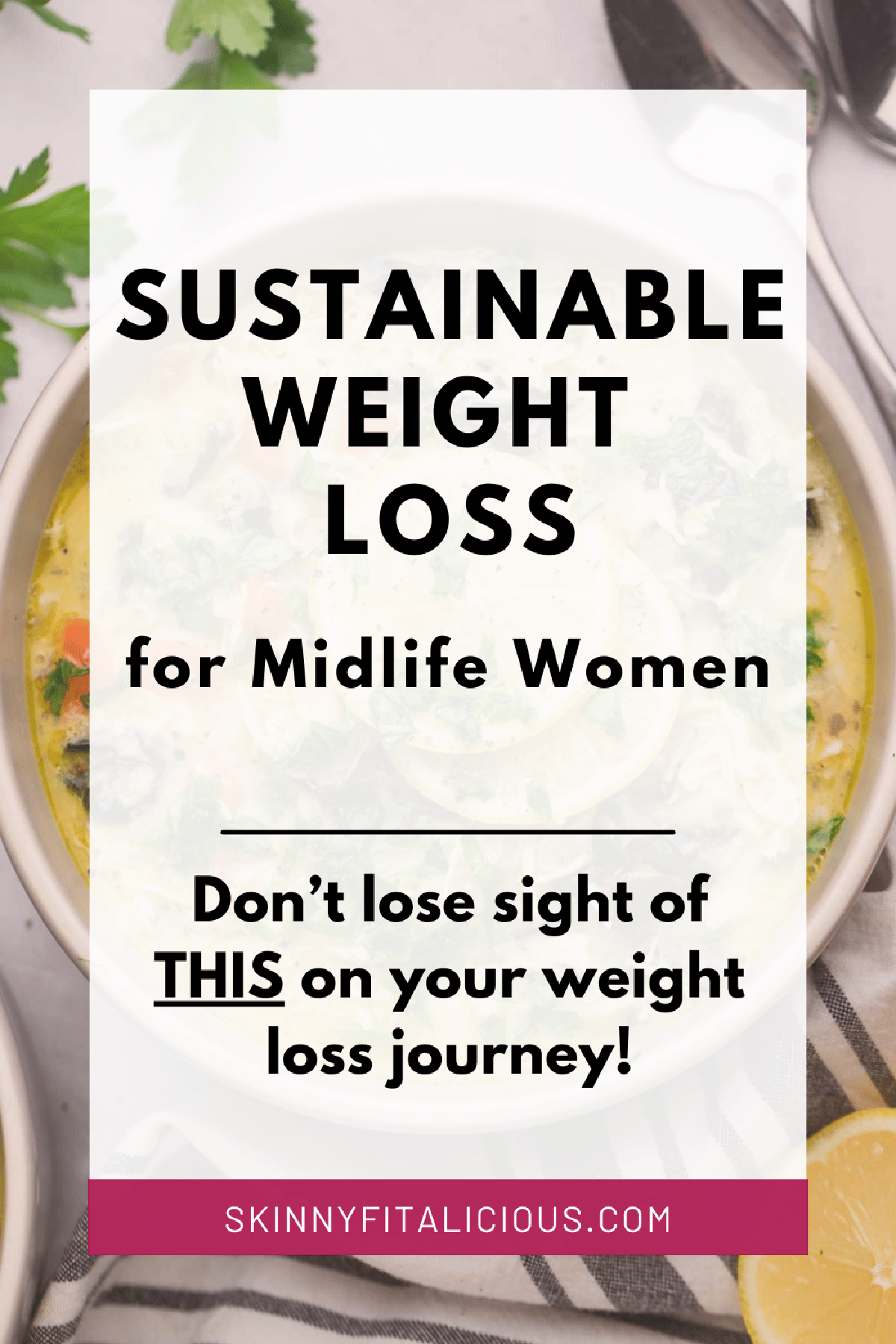 words that say sustainable weight loss for midlife women.