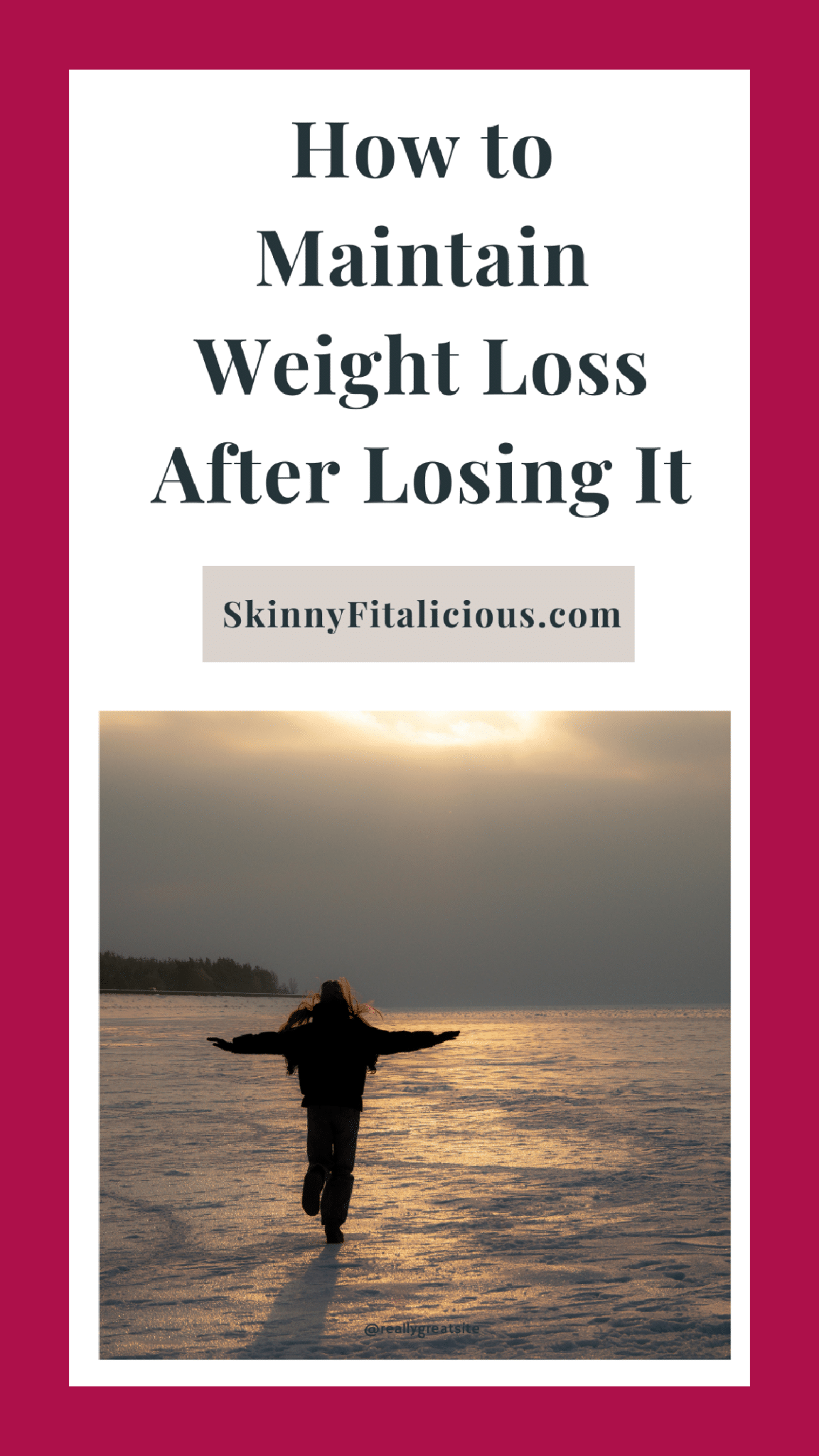 picture of a woman walking next to the ocean with the words "how to maintain weight loss after losing it."